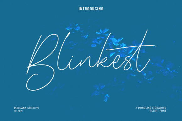 Blinkest Script: A Font for Creative Campaigns