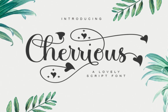 Cherrious Script: A Magical Typeface for Designers